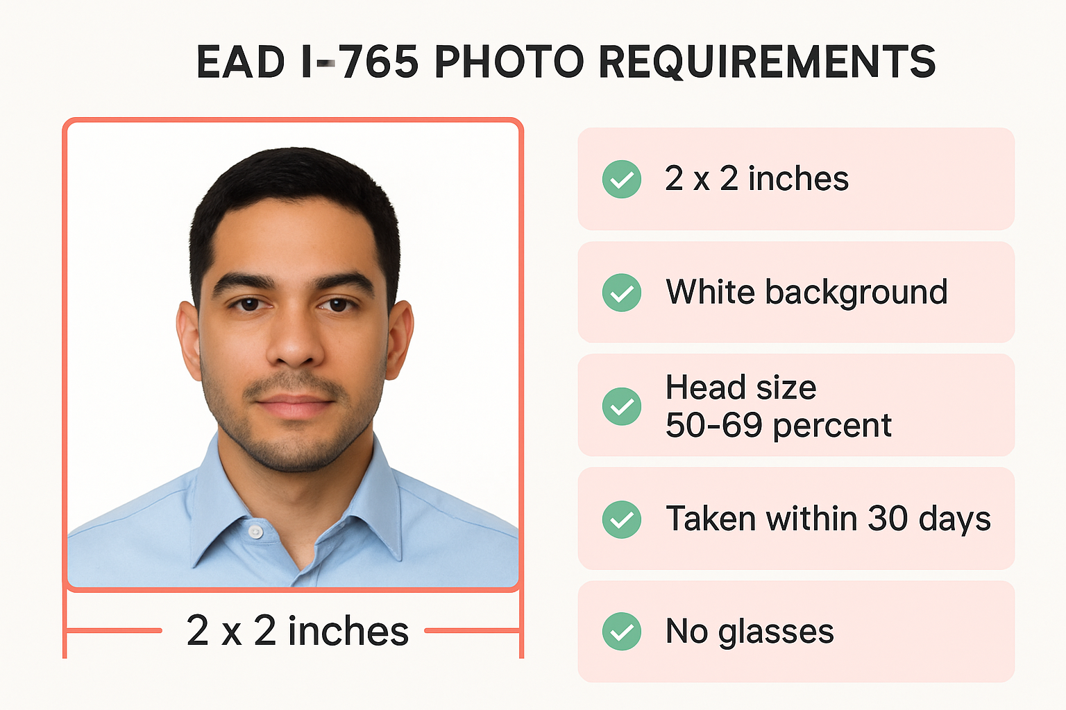 EAD I-765 photo specifications infographic showing size, background, and head measurement requirements